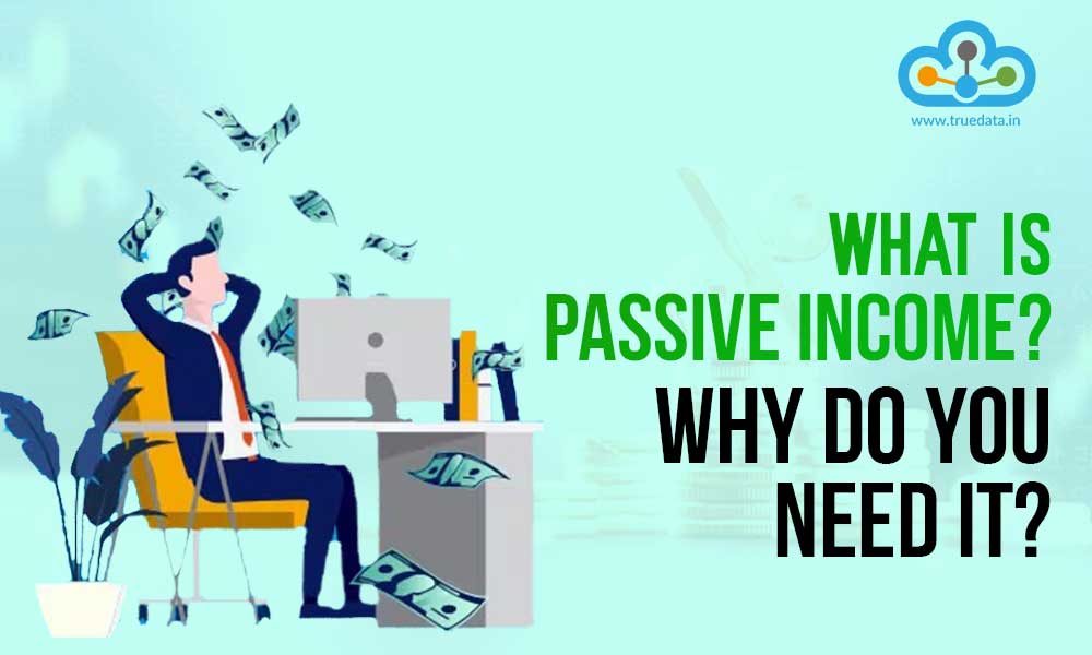 Passive Income In iIndia